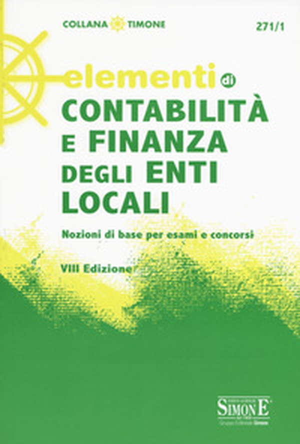 Elementi di contabilità e finanza degli enti locali - Librerie.coop Elementi di contabilità e finanza degli enti locali - Librerie.coop