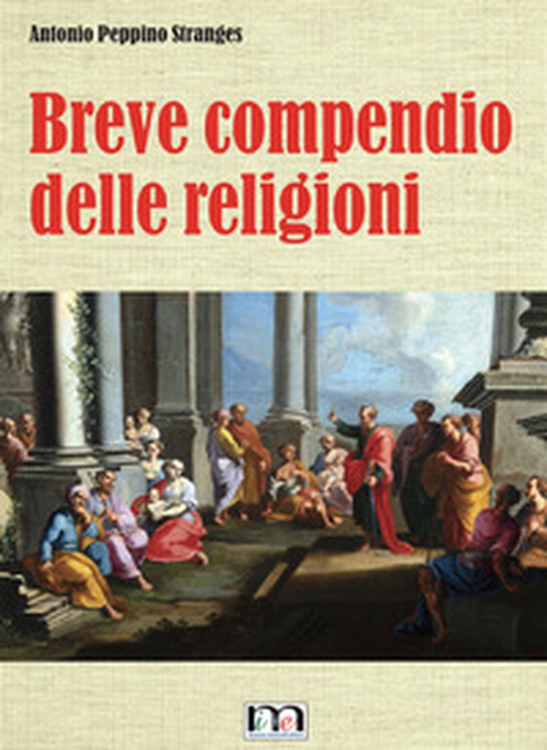 Breve compendio delle religioni - Librerie.coop Breve compendio delle religioni - Librerie.coop