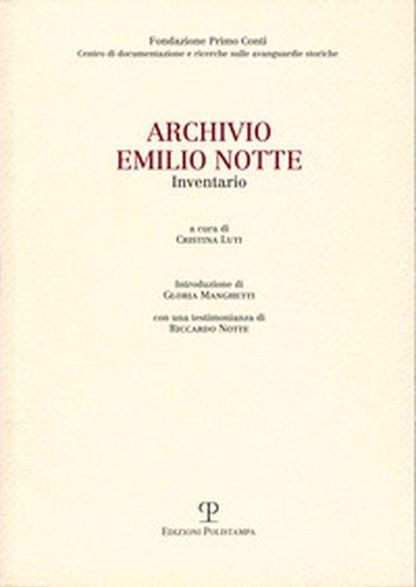 Archivio. Emilio Notte - Librerie.coop Archivio. Emilio Notte - Librerie.coop