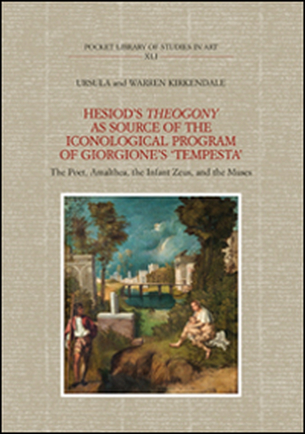 Hesiod's Theogony as source of the iconological program of Giorgione's «Tempesta». The poet, Amalthea, the infant Zeus and the muses - Librerie.coop Hesiod's Theogony as source of the iconological program of Giorgione's «Tempesta». The poet, Amalthea, the infant Zeus and the muses - Librerie.coop