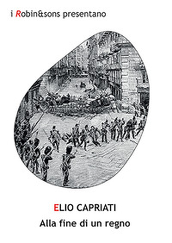 Alla fine di un regno - Librerie.coop Alla fine di un regno - Librerie.coop