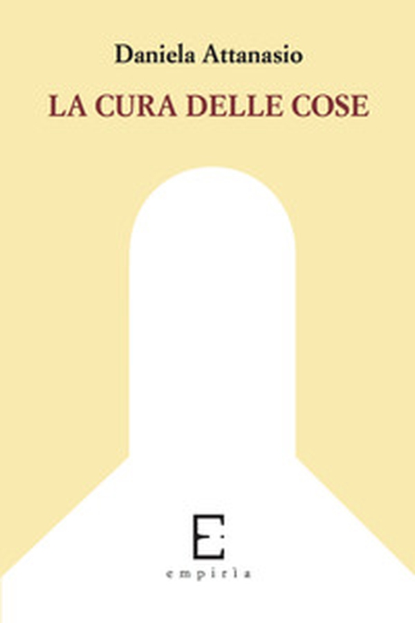 La cura delle cose - Librerie.coop La cura delle cose - Librerie.coop