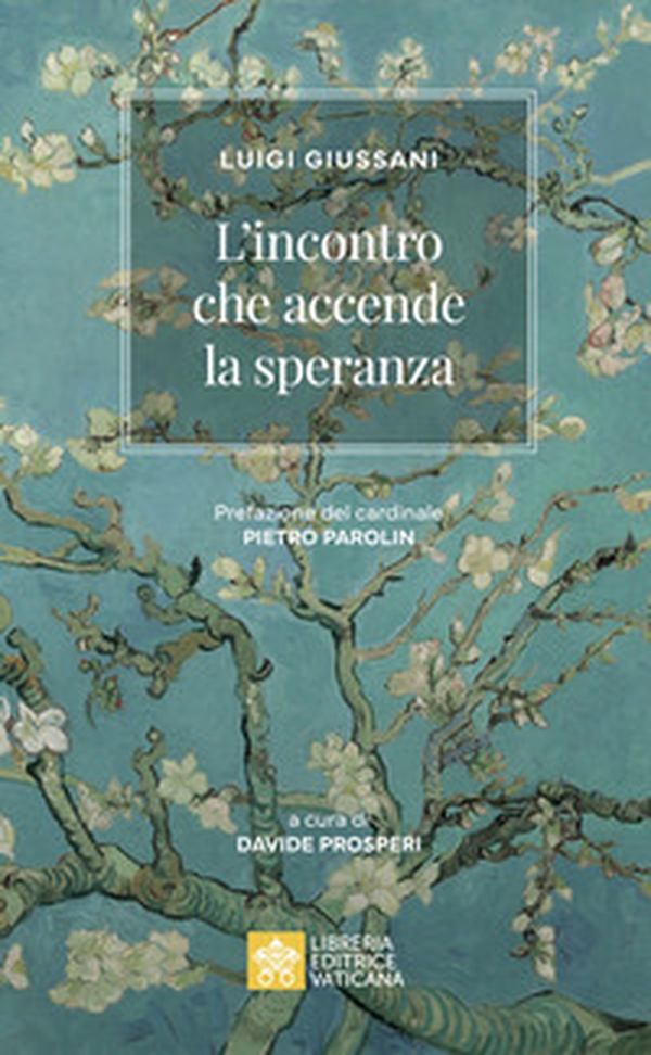 L'incontro che accende la speranza - Librerie.coop L'incontro che accende la speranza - Librerie.coop