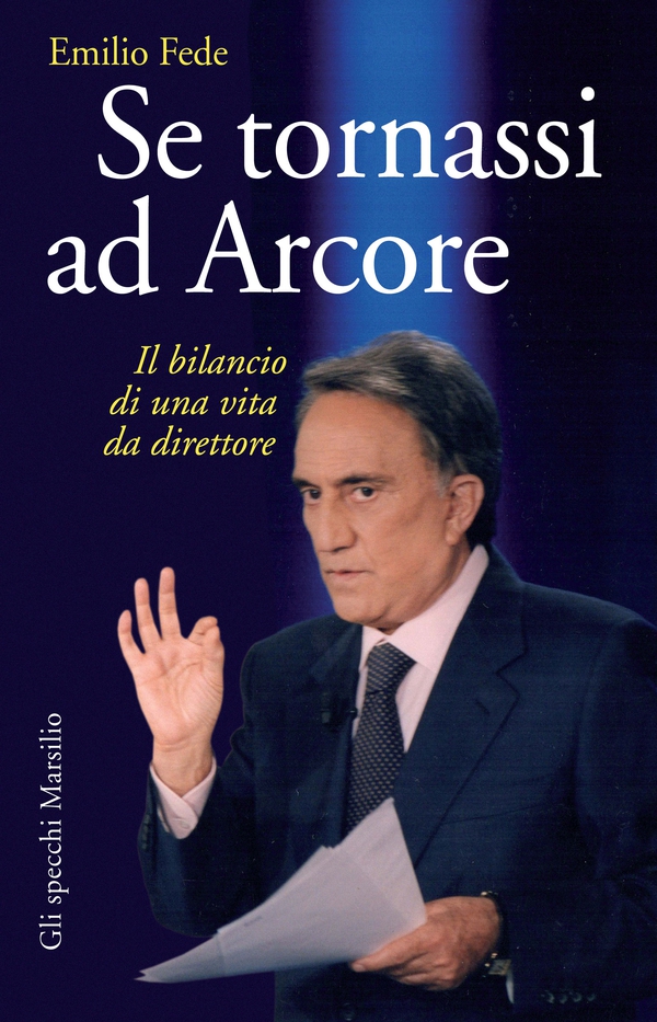 Se tornassi ad Arcore - Librerie.coop Se tornassi ad Arcore - Librerie.coop