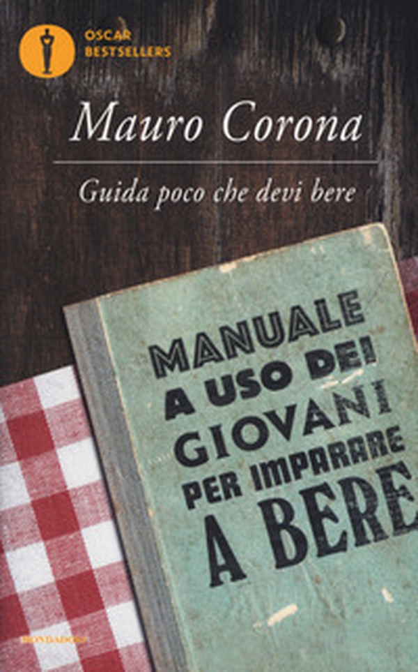 Guida poco che devi bere. Manuale a uso dei giovani per imparare a bere - Librerie.coop Guida poco che devi bere. Manuale a uso dei giovani per imparare a bere - Librerie.coop