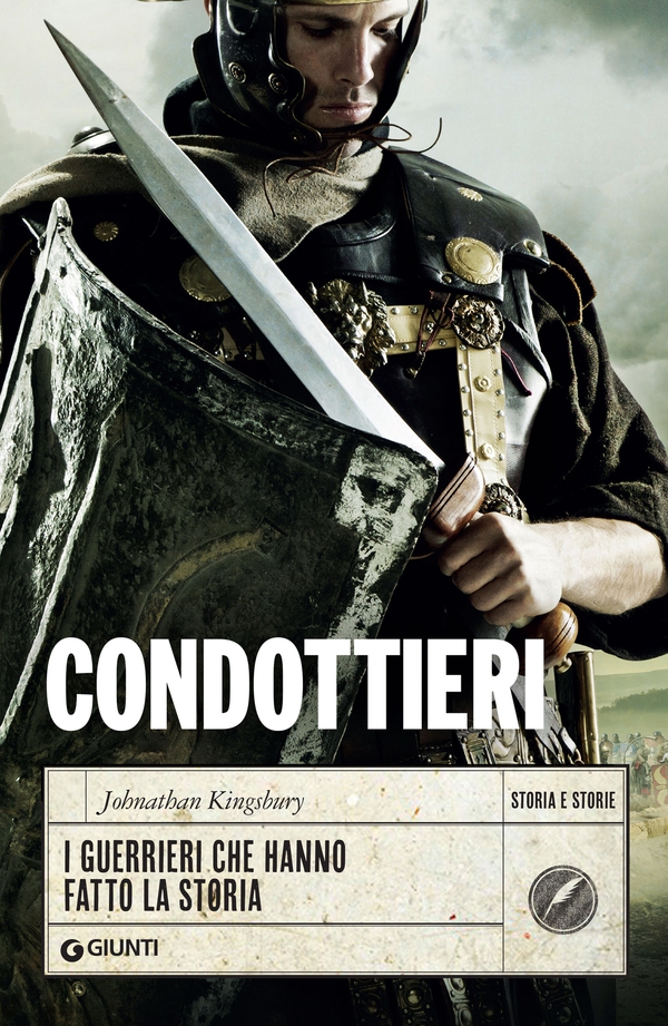 Condottieri - Librerie.coop Condottieri - Librerie.coop