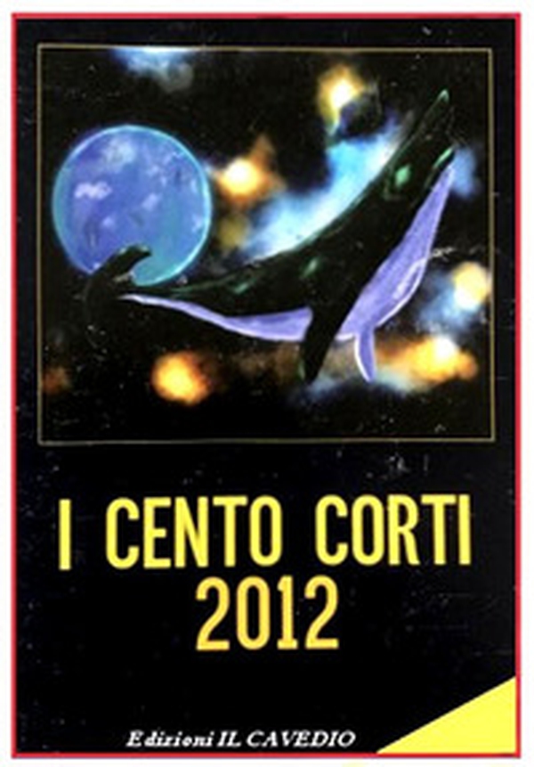 I cento corti 2012 - Librerie.coop I cento corti 2012 - Librerie.coop