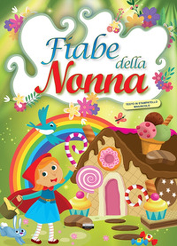 Fiabe della nonna - Librerie.coop Fiabe della nonna - Librerie.coop