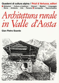 Architettura rurale in Valle d'Aosta - Librerie.coop
