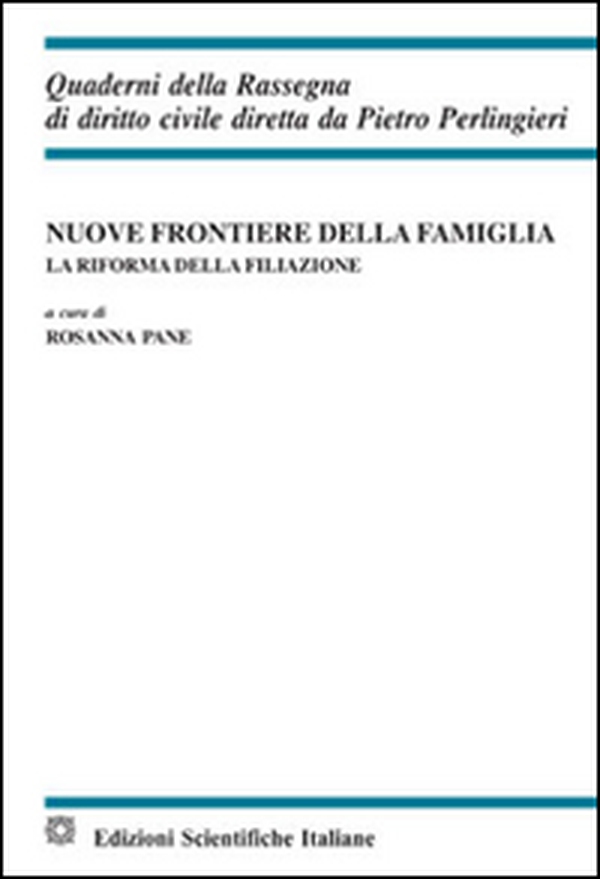 Nuove frontiere della famiglia - Librerie.coop Nuove frontiere della famiglia - Librerie.coop