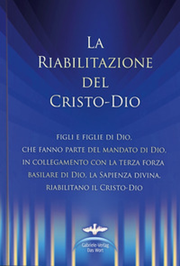 La riabilitazione del Cristo-Dio - Librerie.coop La riabilitazione del Cristo-Dio - Librerie.coop