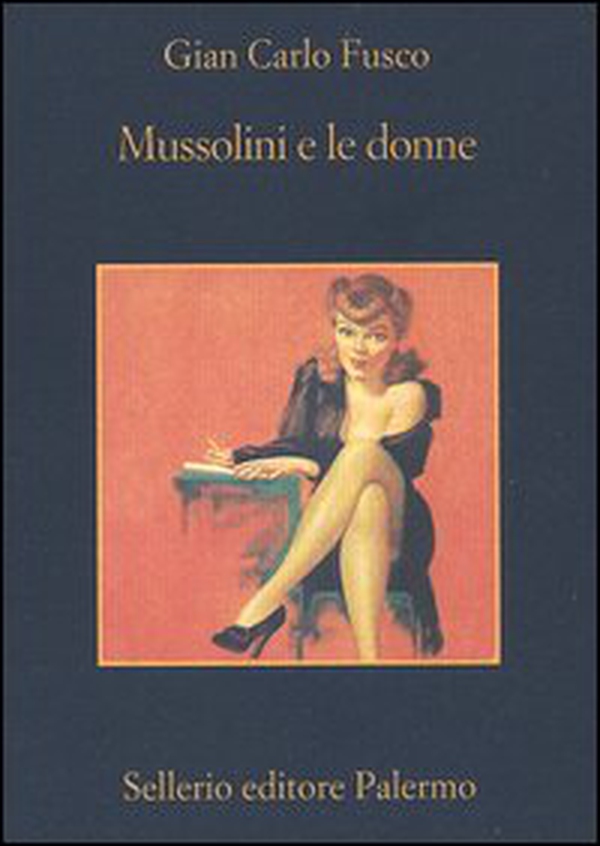 Mussolini e le donne - Librerie.coop Mussolini e le donne - Librerie.coop