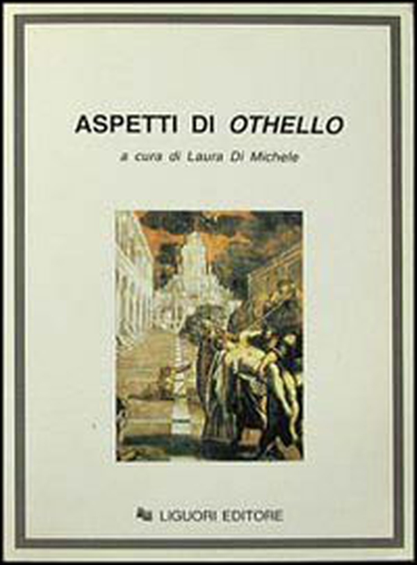 Aspetti di Othello - Librerie.coop Aspetti di Othello - Librerie.coop