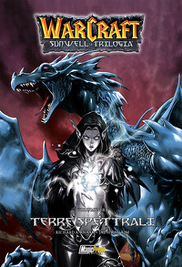 Warcraft. Sunwell la trilogia - Librerie.coop Warcraft. Sunwell la trilogia - Librerie.coop