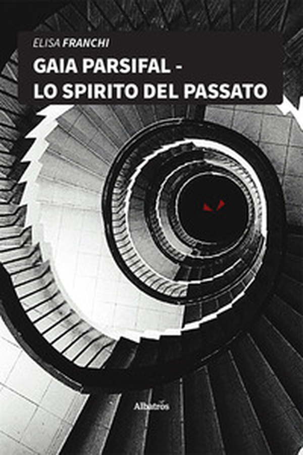 Gaia Parsifal. Lo spirito del passato - Librerie.coop Gaia Parsifal. Lo spirito del passato - Librerie.coop