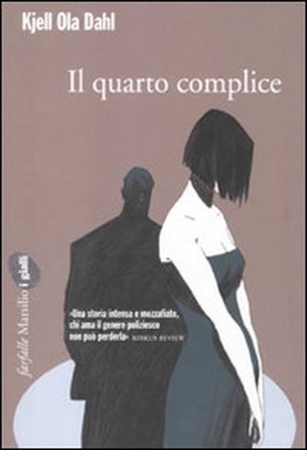 Il quarto complice - Librerie.coop Il quarto complice - Librerie.coop