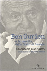 Ben Gurion e la nascita dello Stato di Israele - Librerie.coop