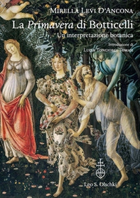 La «Primavera» di Botticelli. Un'interpretazione botanica - Librerie.coop