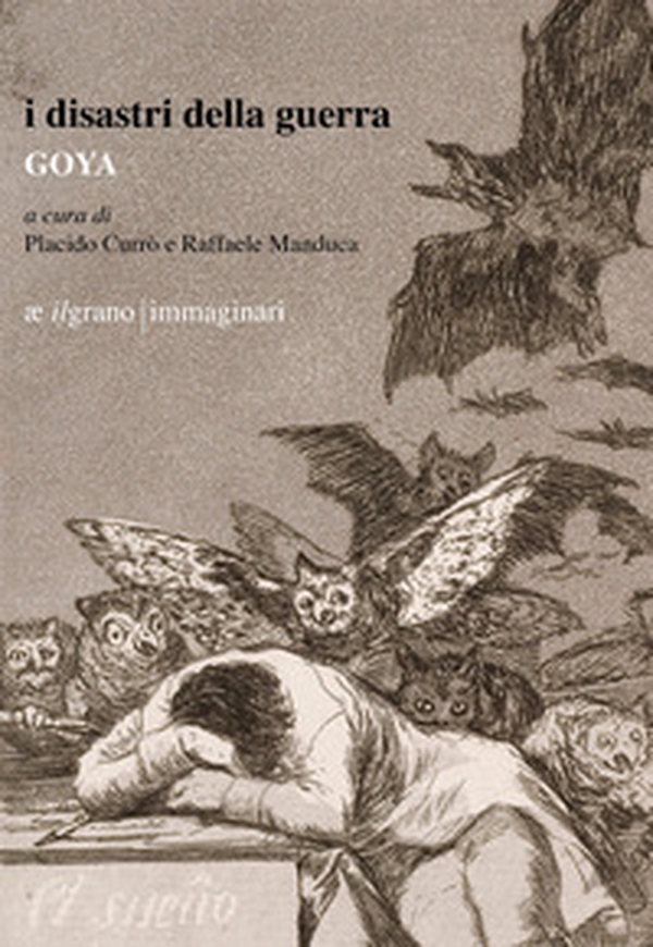 I disastri della guerra - Librerie.coop I disastri della guerra - Librerie.coop