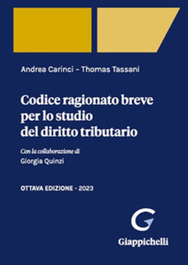 Codice ragionato breve per lo studio del diritto tributario - Librerie.coop Codice ragionato breve per lo studio del diritto tributario - Librerie.coop