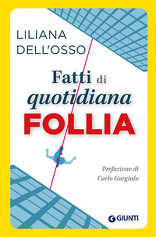 Fatti di quotidiana follia - Librerie.coop Fatti di quotidiana follia - Librerie.coop