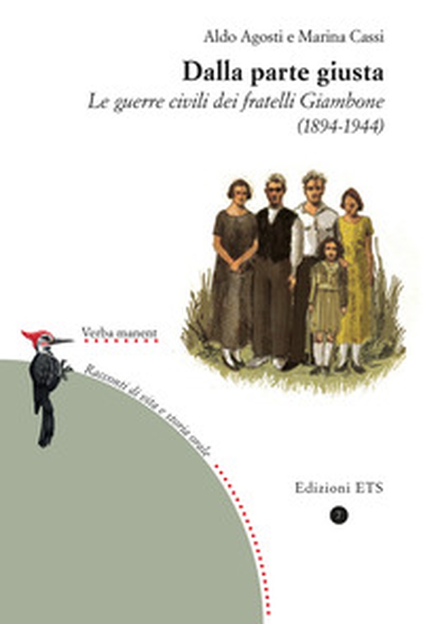 Dalla parte giusta. Le guerre civili dei fratelli Giambone (1894-1944) - Librerie.coop Dalla parte giusta. Le guerre civili dei fratelli Giambone (1894-1944) - Librerie.coop