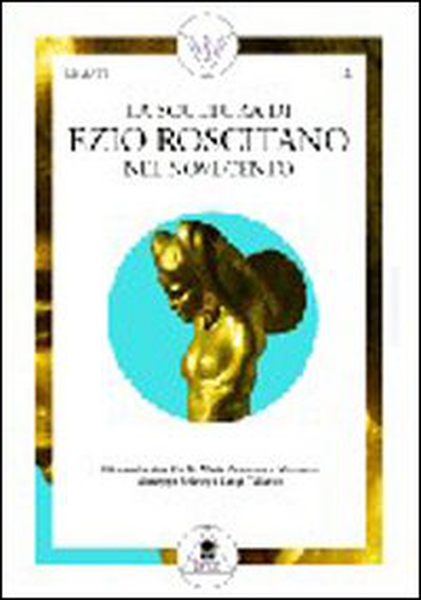 La scultura di Ezio Roscitano nel Novecento - Librerie.coop La scultura di Ezio Roscitano nel Novecento - Librerie.coop