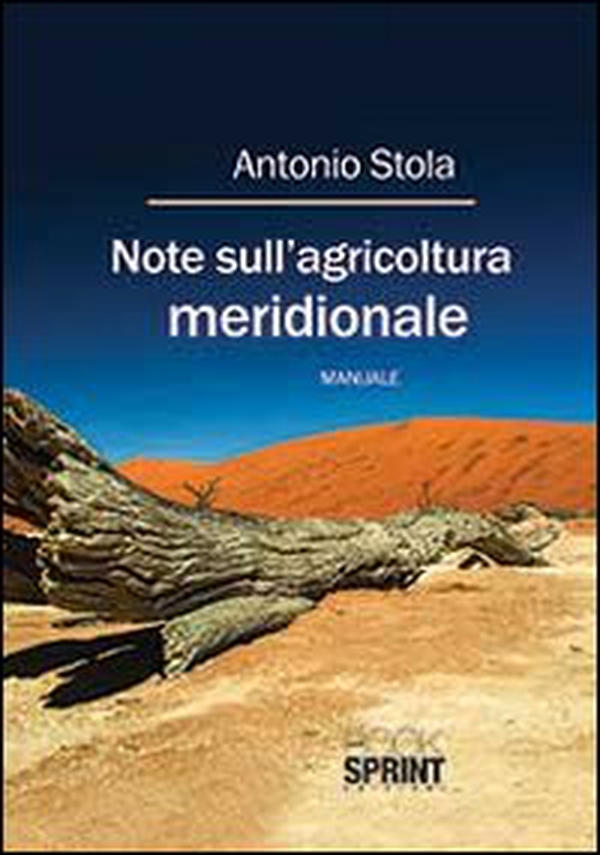 Note sull'agricoltura meridionale - Librerie.coop Note sull'agricoltura meridionale - Librerie.coop