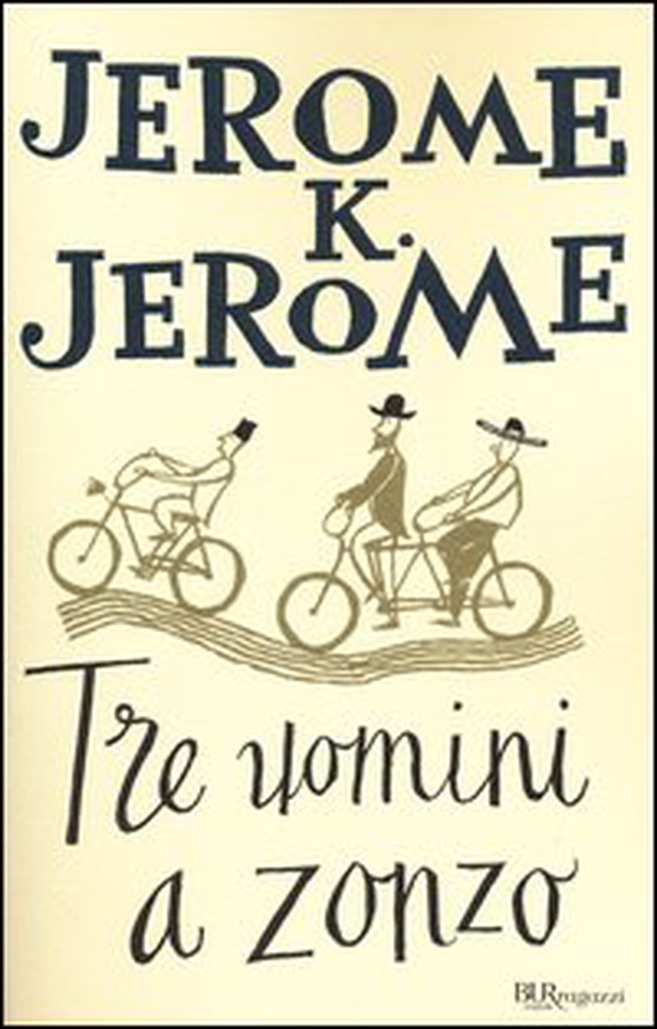 Tre uomini a zonzo - Librerie.coop Tre uomini a zonzo - Librerie.coop