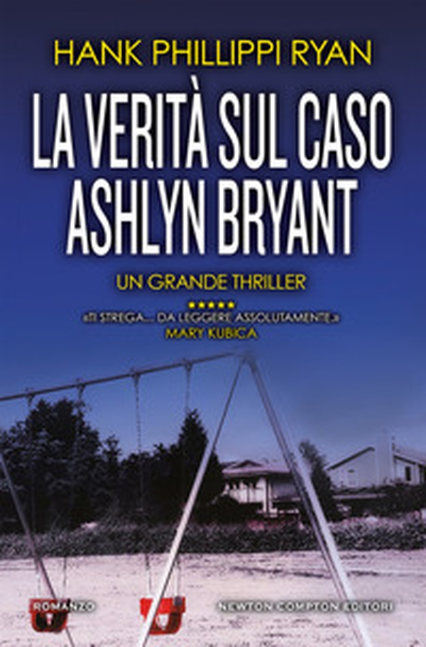 La verità sul caso Ashlyn Bryant - Librerie.coop La verità sul caso Ashlyn Bryant - Librerie.coop