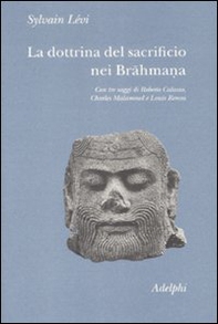 La dottrina del sacrificio nei brahmana - Librerie.coop
