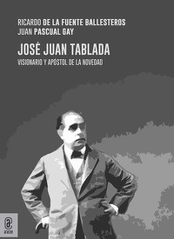 José Juan Tablada. Visionario y apóstol de la novedad - Librerie.coop José Juan Tablada. Visionario y apóstol de la novedad - Librerie.coop