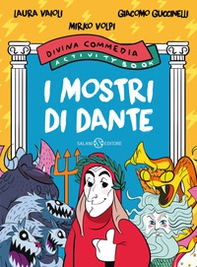 I mostri di Dante. Divina Commedia activity book - Librerie.coop