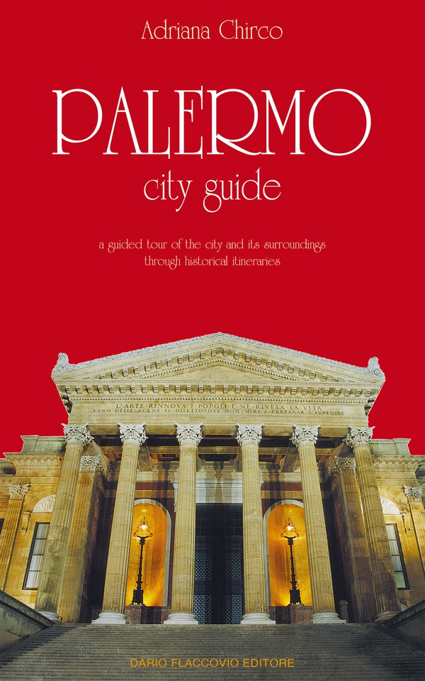 Palermo city guide - Librerie.coop Palermo city guide - Librerie.coop
