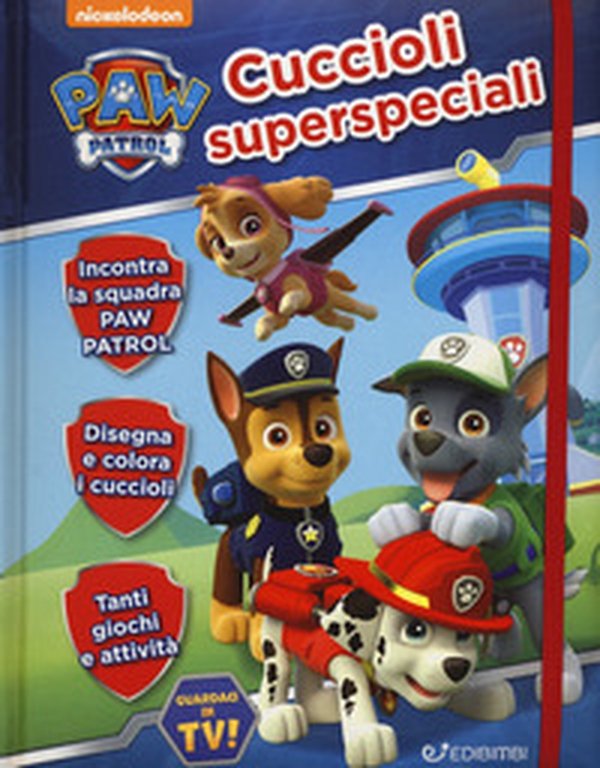 Cuccioli superspeciali. Paw Patrol. Diario con elastico - Librerie.coop Cuccioli superspeciali. Paw Patrol. Diario con elastico - Librerie.coop
