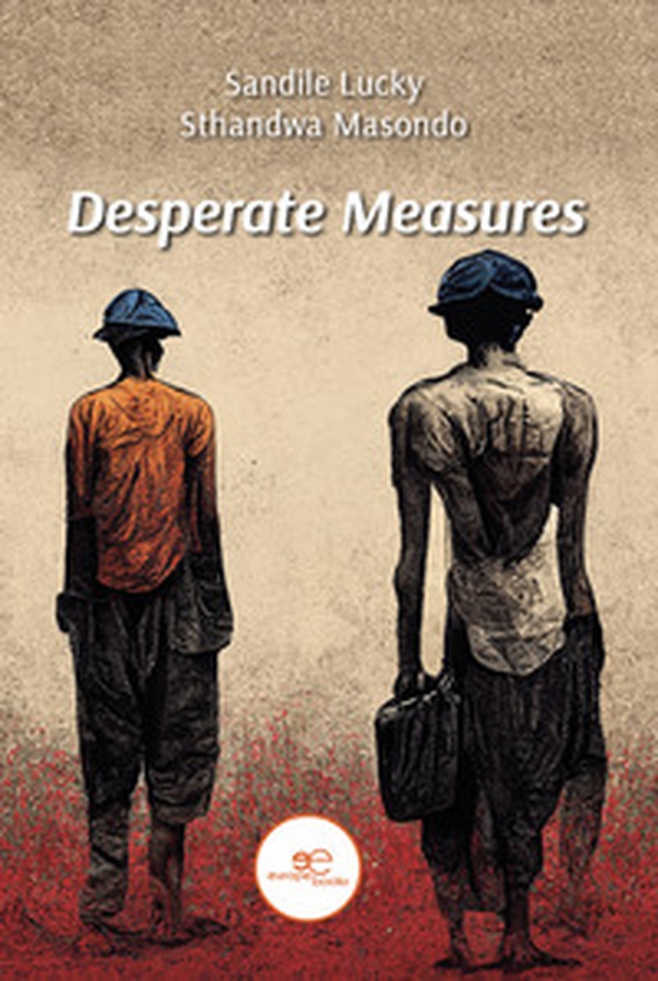 Desperate measures - Librerie.coop Desperate measures - Librerie.coop