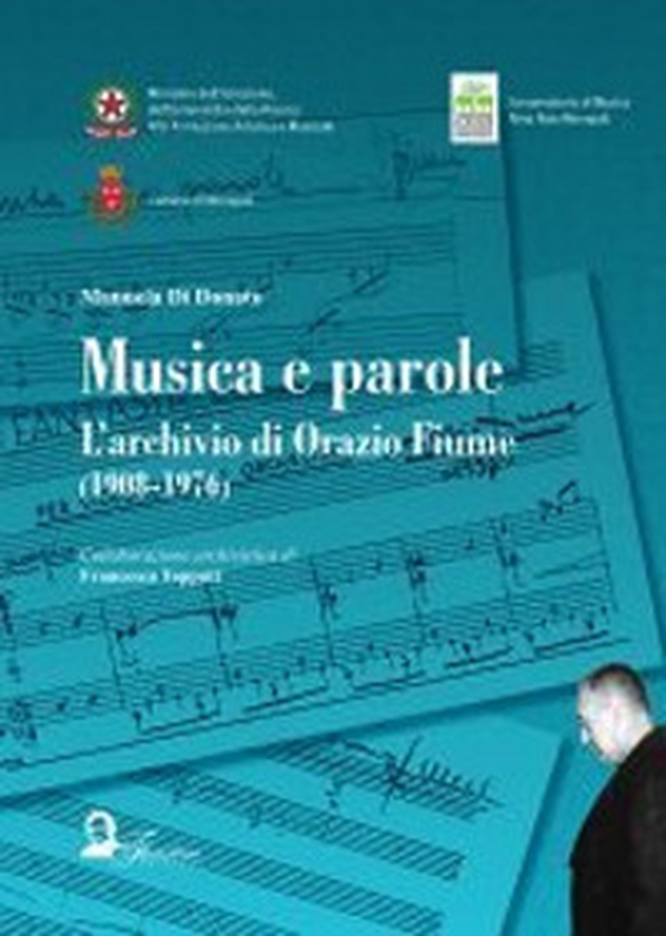 Musica e parole. L'archivio di Orazio Fiume (1908-1976) - Librerie.coop Musica e parole. L'archivio di Orazio Fiume (1908-1976) - Librerie.coop