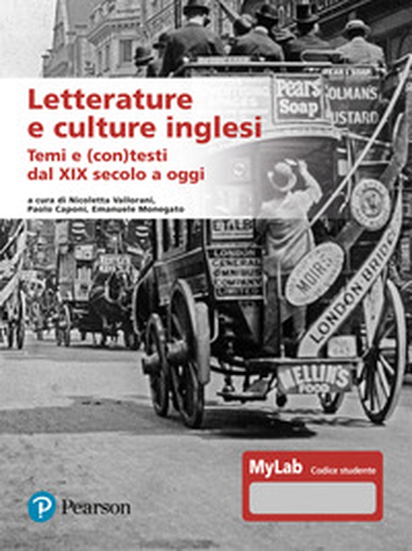 Letterature e culture inglesi. Temi e (con)testi dal XIX secolo a oggi. Ediz. Mylab - Librerie.coop Letterature e culture inglesi. Temi e (con)testi dal XIX secolo a oggi. Ediz. Mylab - Librerie.coop