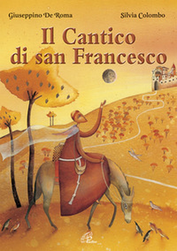 Il Cantico di san Francesco - Librerie.coop Il Cantico di san Francesco - Librerie.coop