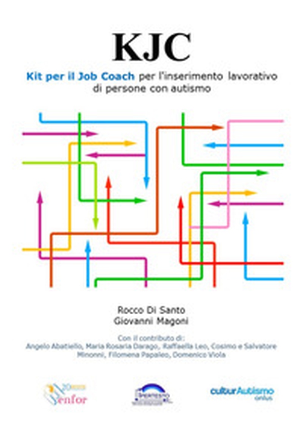 Kit per il job coach per l'inserimento lavorativo di persone con autismo - Librerie.coop Kit per il job coach per l'inserimento lavorativo di persone con autismo - Librerie.coop