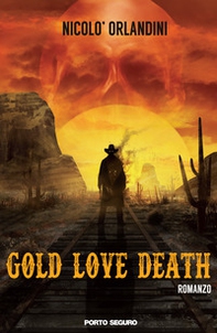 Gold love death - Librerie.coop