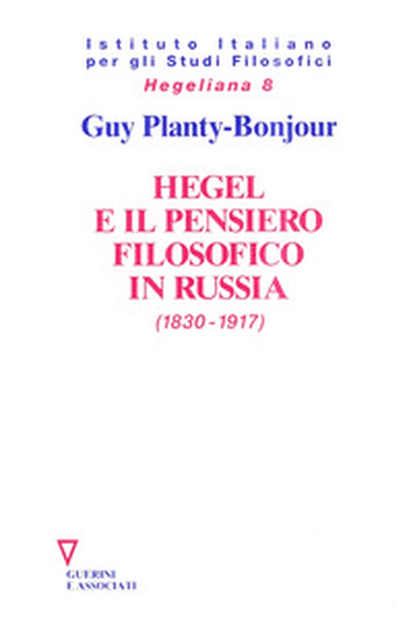 Hegel e il pensiero filosofico in Russia (1830-1917) - Librerie.coop Hegel e il pensiero filosofico in Russia (1830-1917) - Librerie.coop