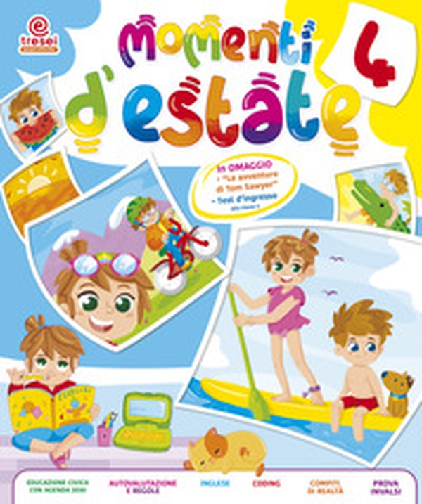 Momenti d'estate. Per la Scuola elementare - Librerie.coop Momenti d'estate. Per la Scuola elementare - Librerie.coop