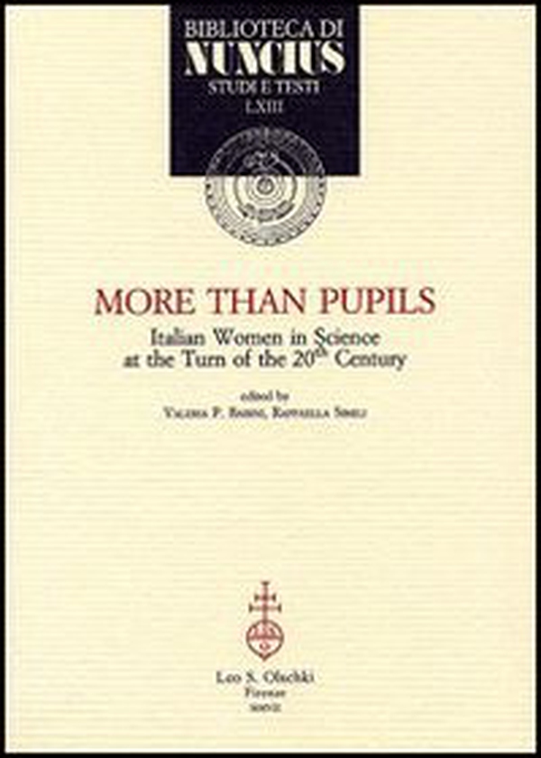 More than pupils. Italian women in science at the turn of 20th century - Librerie.coop More than pupils. Italian women in science at the turn of 20th century - Librerie.coop