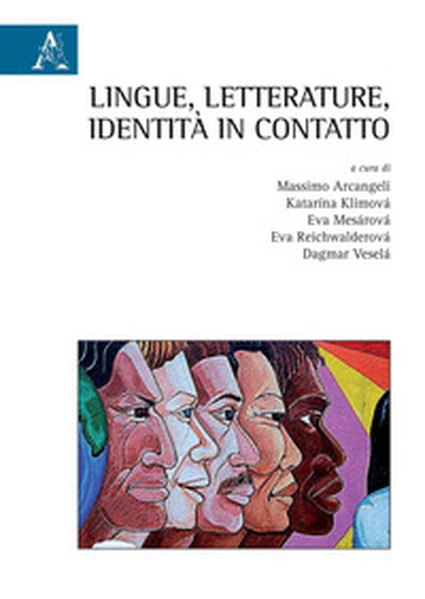 Lingue, letterature, identità in contatto - Librerie.coop Lingue, letterature, identità in contatto - Librerie.coop