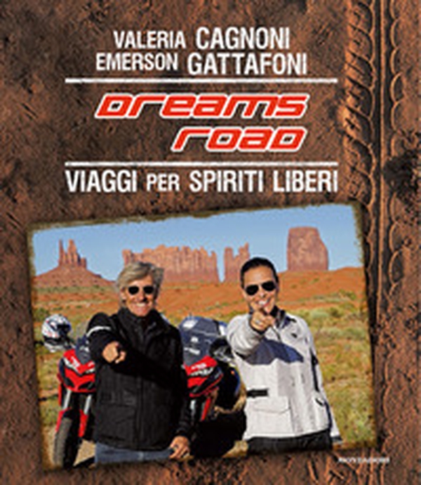 Dreams Road. Viaggi per spiriti liberi - Librerie.coop Dreams Road. Viaggi per spiriti liberi - Librerie.coop