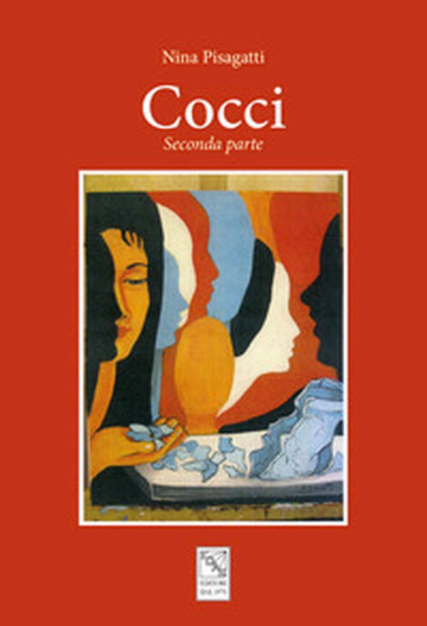 Cocci. Seconda parte - Librerie.coop Cocci. Seconda parte - Librerie.coop