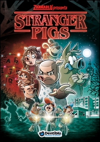 Stranger pigs - Librerie.coop