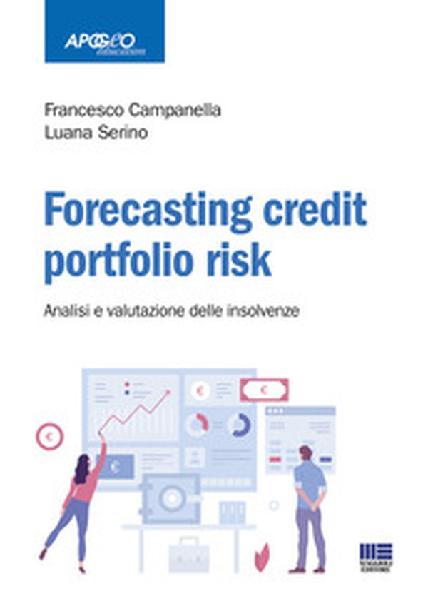 Forecasting credit fortfolio risk. Analisi e valutazioni delle insolvenze - Librerie.coop Forecasting credit fortfolio risk. Analisi e valutazioni delle insolvenze - Librerie.coop