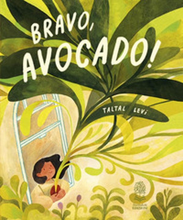 Bravo, avocado! - Librerie.coop Bravo, avocado! - Librerie.coop